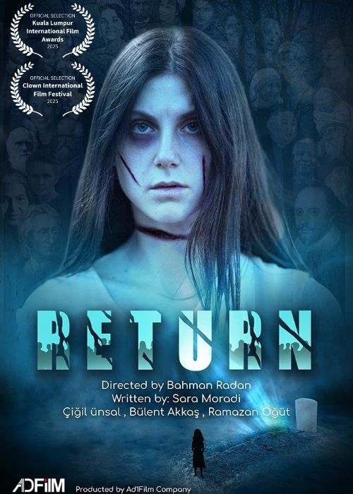 Official poster of the short film Return, directed by Bahman Radan and written by Sara Moradi.