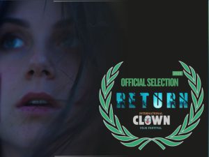 Proud to announce that Return, a short film directed by Bahman Radan and written by Sara Moradi, has been officially selected for the Clown International Film Festival in Paris.