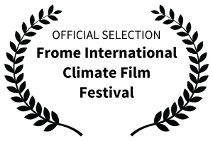 Frome International Climate Film Festival