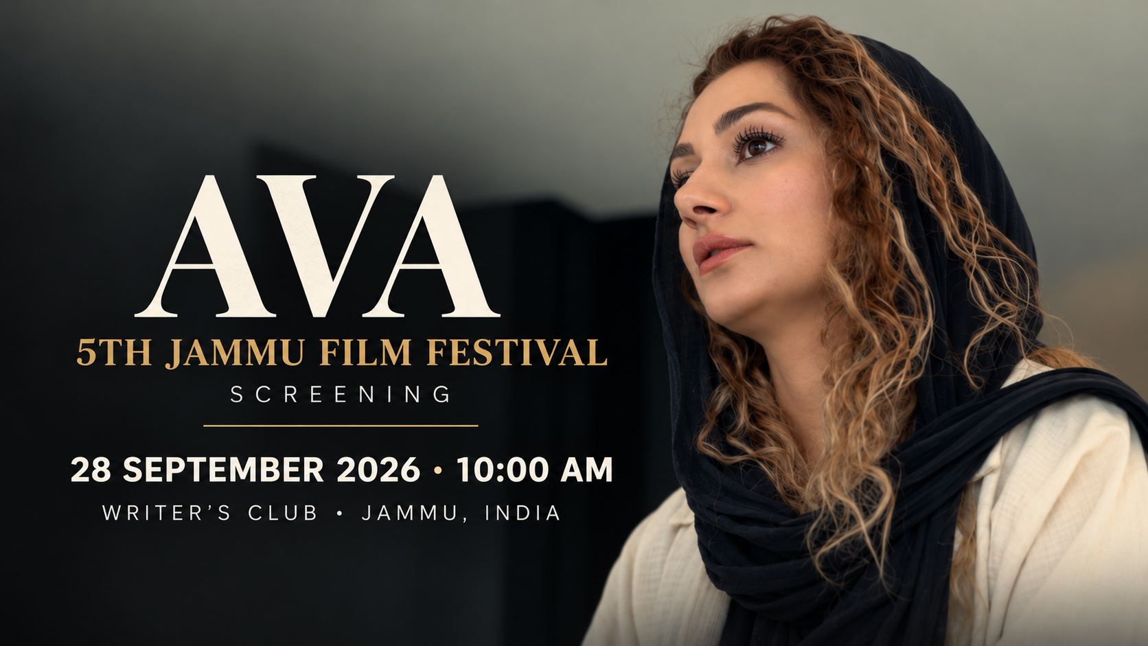 AVA, 28 Eylül 2026 saat 10.00’da Hindistan’ın Jammu kentinde düzenlenen 5. Jammu Film Festival kapsamında gösterilecek.